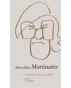 Nenoriu nieko neveikti
